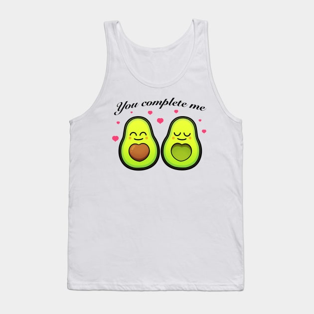 You Complete Me Avocado Love Tank Top by TheMaskedTooner